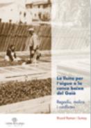 La lluita per l'aigua a la conca baixa del Gai�