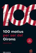 100 motius per ser del Girona
