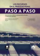 Los recursos en el proceso penal