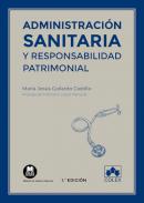 Administraci�n sanitaria y responsabilidad patrimonial