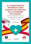 El consentimiento informado como garant�a del principio de la autonom�a del paciente
