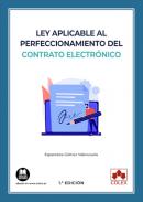 Ley aplicable al perfeccionamiento del contrato electr�nico