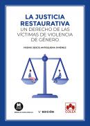 La justicia restaurativa