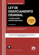 Ley de enjuiciamiento criminal y legislaci�n complementaria
