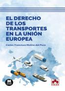 El Derecho de los transportes en la Uni�n Europea