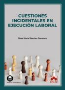 Cuestiones incidentales en ejecuci�n laboral