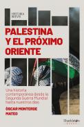 Palestina y el pr�ximo Oriente