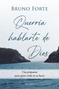 Querr�a hablarte de Dios