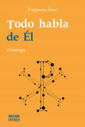Todo habla de �l