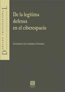 De la leg�tima defensa en el ciberespacio