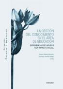La gesti�n del conocimiento en el �rea de educaci�n