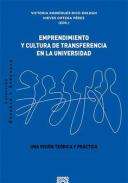Emprendimiento y cultura de transferencia en la Universidad