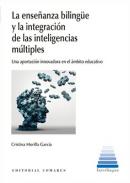 La ense�anza biling�e y la integraci�n de las inteligencias m�ltiples