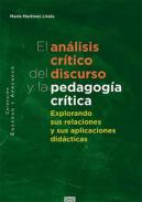 El an�lisis cr�tico del discurso y la pedagog�a cr�tica
