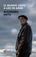 El mundo visto a los noventa a�os