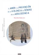 El amor y la prevenci�n de la violencia de g�nero en la adolescencia