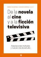 De la novela al cine y a la ficci�n televisiva