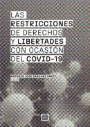 Las restricciones de derechos y libertades con ocasi�n del COVID-19