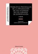 Problemas procesales de la impuganci�n de los acuerdos de los jurados de expropiaci�n