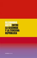 Entre la Segunda y la Tercera Rep�blica