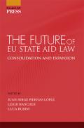 The future of EU state aid law