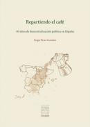 Repartiendo el caf�