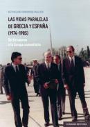 Las vidas paralelas de Grecia y Espa�a (1974-1985)