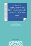 Los datos de salud como eje de la transformaci�n digital de la sanidad