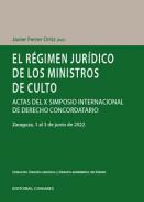 El r�gimen jur�dico de los ministros de culto