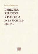 Derecho, religi�n y pol�tica en la sociedad digital
