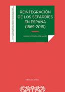 Reintegraci�n de los sefard�es en Espa�a (1865-2015)