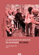 La educaci�n de adultos en un mundo en crisis