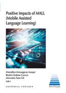 Positive impacts of MALL (Mobile Assisted Languaje Learning)