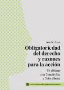 Obligatoriedad del derecho y razones para la acci�n