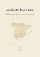 La cuesti�n territorial en Espa�a
