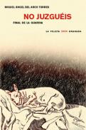 No juzgu�is