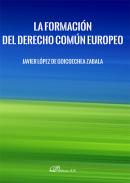 La formaci�n del derecho com�n europeo