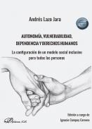 Autonom�a, vulnerabilidad, dependencia y derechos humanos