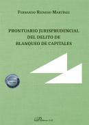 Prontuario jurisprudencial del delito de blanqueo de capitales