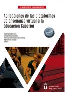Aplicaciones de las plataformas de ense�anza virtual a la Educaci�n Superior