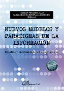Nuevos modelos y paradigmas de la informaci�n
