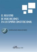El registro de asociaciones en la Espa�a constitucional