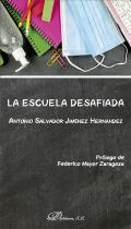 La escuela desafiada