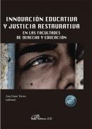 Innovaci�n educativa y justicia restaurativa en las Facultades de Derecho y Educaci�n
