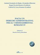 Hacia un derecho administrativo, fiscal y medioambiental romano, 4.2