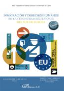 Inmigraci�n y derechos humanos en las fronteras exteriores del sur de Europa