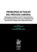 Problemas actuales del proceso laboral