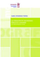 La creaci�n de sociedades p�blicas a examen