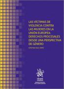 Las v�ctimas de violencia contra las mujeres en la Uni�n Europea