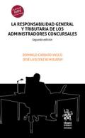 La responsabilidad general y tributaria de los administradores concursales
